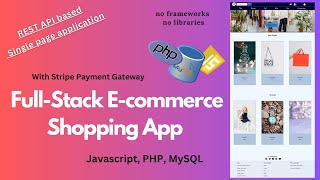 Building a FullStack Ecommerce Shopping App  Vanilla JS PHP MySQL HTML and CSS [upl. by Eriam]