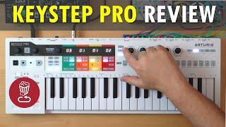 Arturia KEYSTEP PRO  Review amp full tutorial  vs BeatStep Pro and SL mk3 [upl. by Drucie]