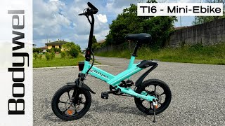 Bodywel® T16  The Best Mini EBike 250w  70km autonomy [upl. by Paderna]