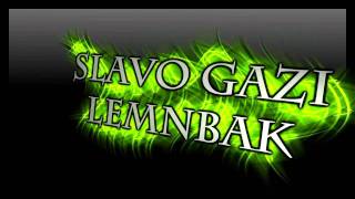 Slavo Gazi Lemnbark [upl. by Uahsoj]