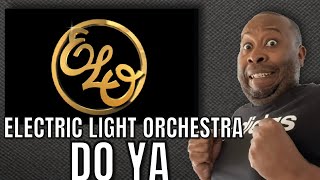 First Time Hearing  Electric Light Orchestra  Do Ya Reaction [upl. by Tnirb712]