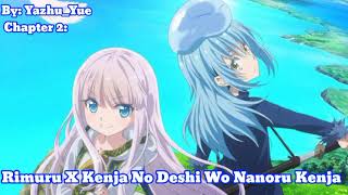 Rimuru X Kenja No Deshi Wo Nanoru Kenja  by YazhuYue  Ch 2  Tensura What ifs [upl. by Atnoved142]