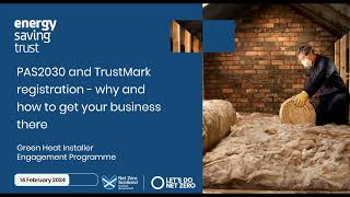 Webinar  TrustMark registration process and what this means for the insulation sector in Scotland [upl. by Cavanaugh]