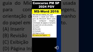 Guias do word 2016  MSWord 2016  concurso pm sp 2024 fgv informática  word para concursos fgv [upl. by Otrebor49]