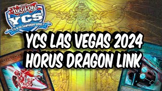 My Horus Dragon Link Deck From YCS Vegas [upl. by Mcdowell]