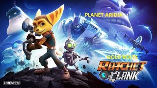 Ratchet and Clank Gold Bolts Planet Aridia [upl. by Tenahs]