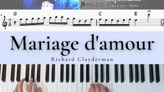 Mariage damour  Richard Clayderman   Piano Tutorial EASY  WITH Music Sheet  JCMS [upl. by Kiryt335]