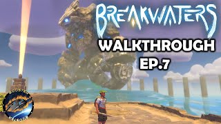 CHARGE SHOT CANNON amp TITAN BOSS FIGHT  EP7 NEW Breakwaters Early Access WALKTHROUGH Gameplay [upl. by Tatiania]