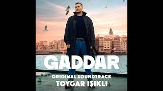 Gaddar Dizi Müzikleri  Zakkum Kardeşler  Korkut Original amp Full Version [upl. by Kariotta762]