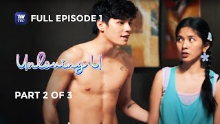 Unloving U  Episode 1  Part 2 of 3  IWantTFC Originals Playback [upl. by Seleta]