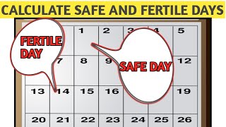 How to Calculate Safe Days Fertile daysovulation days a 28 day cyclesafe days to avoid pregnancy [upl. by Margarete]