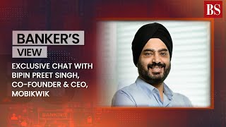 Exclusive chat with Bipin Preet Singh Cofounder amp CEO Mobikwik [upl. by Ennaylime]