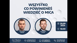 Webinar  Wszystko co powinieneś wiedzieć o MiCA [upl. by Thormora53]