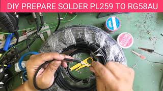 DIY SOLDER PL259 KE RG58 AU [upl. by Selie951]