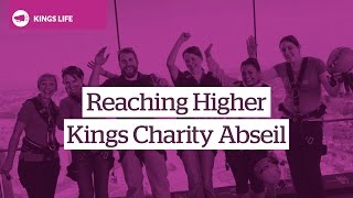 Reaching Higher Kings Charity Abseil [upl. by Evey]