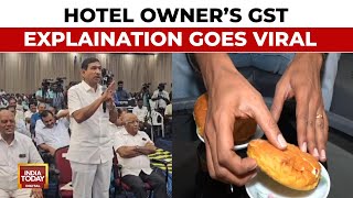 Hotel Owner Srinivasans Amusing GST Explanation Goes Viral Sparks Larger Debate  India Today [upl. by Eniladam]