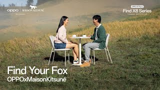 OPPO Find X8 Series  Find Your Fox [upl. by Aikehs]