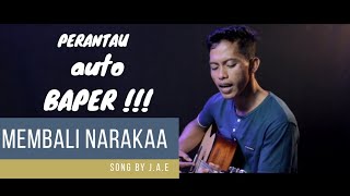 MEMBALI NARAKAA  SONG BY JAE [upl. by Toulon]