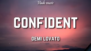 Demi Lovato  Confident Lyrics [upl. by Airdnala]