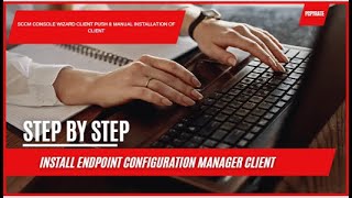 Installing Endpoint Configuration Manager on Client Computers SCCM [upl. by Ezarra527]