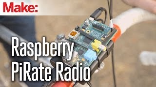 Weekend Projects  Raspberry Pirate Radio [upl. by Eecyak]