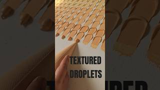 Textured Droplets  Satisfying DIY Craft  shorts texturedart diycrafts [upl. by Ube]