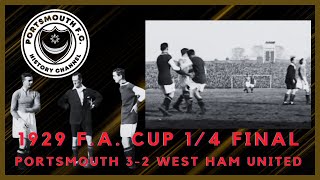 Portsmouth v West Ham United  FA Cup 14 Final  March 1929  Fratton Park  Rare Footage [upl. by Cyler214]