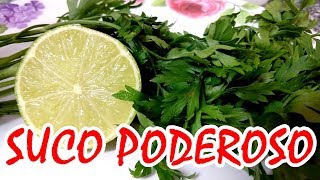 SUCO DE SALSA COM LIMÃO TOME ESSE SUCO DURANTE UMA SEMANA E VEJA QUE ACONTECE COM SEU ORGANISMO [upl. by Marcella]