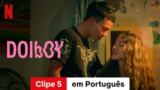 Doi Boy Clipe 5  Trailer em Português  Netflix [upl. by Nyvrem]