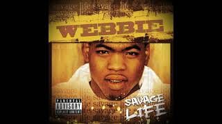 Webbie  G Shit [upl. by Nrek]