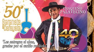 Chaqueño Palavecino 40 Años  Serenata a Cafayate 2024 [upl. by Atiuqcir]