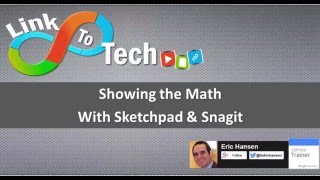 Showing the Math with Sketchpad and Snagit [upl. by Malaspina]