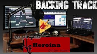 Heroína  Los Estropeaos  Backing Track [upl. by Mazur765]