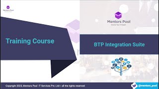 SAP CPI Training  BTP Integration Suite Training   SAP Cloud Platform Integration  Mentors Pool [upl. by Euqininod]