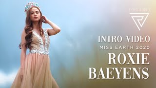 Miss Earth 2020  Roxie Baeyens  Philippines  Intro Video [upl. by Alarise762]