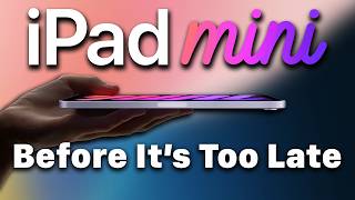 Why You Should Buy The iPad mini TODAY [upl. by Alderman]