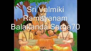 Sri Valmiki Ramayanam Balakanda Sarga 70 [upl. by Samal92]