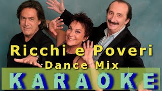 Ricchi E Poveri Dance Mix  Karaoke Originale  Sarà perchè ti amo Mamma Maria e Ricchi Dance [upl. by Sregor]