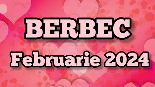 BERBEC  Februarie 2024 ❤️ Ai asteptat ai rabdat si vei simti nevoia sa treci la actiune [upl. by Dougie]