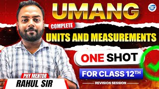 Units and Measurements  Class 11 Physics  UMANG Series [upl. by Suirada]