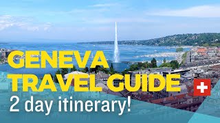 BEST THINGS TO DO IN GENEVA SWITZERLAND 48Hour Weekend Itinerary [upl. by Bolme]