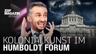 Das Humboldt Forum  Raubkunst in Berlin  ZDF Magazin Royale [upl. by Yenttihw]