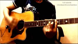 Much Has Been Said Chords quotBambooquot ChordsWorldcom Guitar Tutorial [upl. by Anahahs]