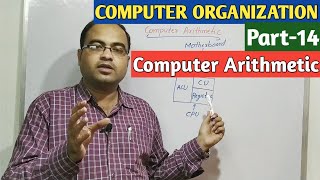 COMPUTER ORGANIZATION  Part14  Computer Arithmetic [upl. by Znieh]