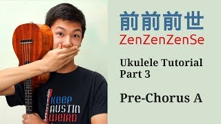 Zen Zen Zense Tutorial  Part 3  Prechorus [upl. by Nanette]