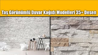 Taş Görünümlü Duvar Kağıdı Modelleri 35 Desen [upl. by Monroy]