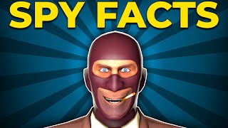 TF2 Spy Facts [upl. by Ailecra758]