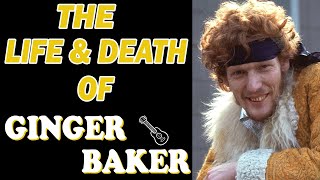 The Life amp Death of Creams GINGER BAKER [upl. by Lathrop300]