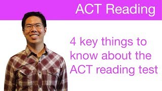 Best ACT Reading Prep Strategies Tips and Tricks  4 Key Things to Know About the ACT Reading Test [upl. by Phelia151]