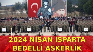 2024 Nisan Isparta Bedelli Askerlik Yemin Töreni [upl. by Gen908]